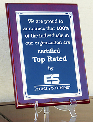 Plaque stating one hundred percent of an oranization are Certified Top Rated by Ethics Solutions